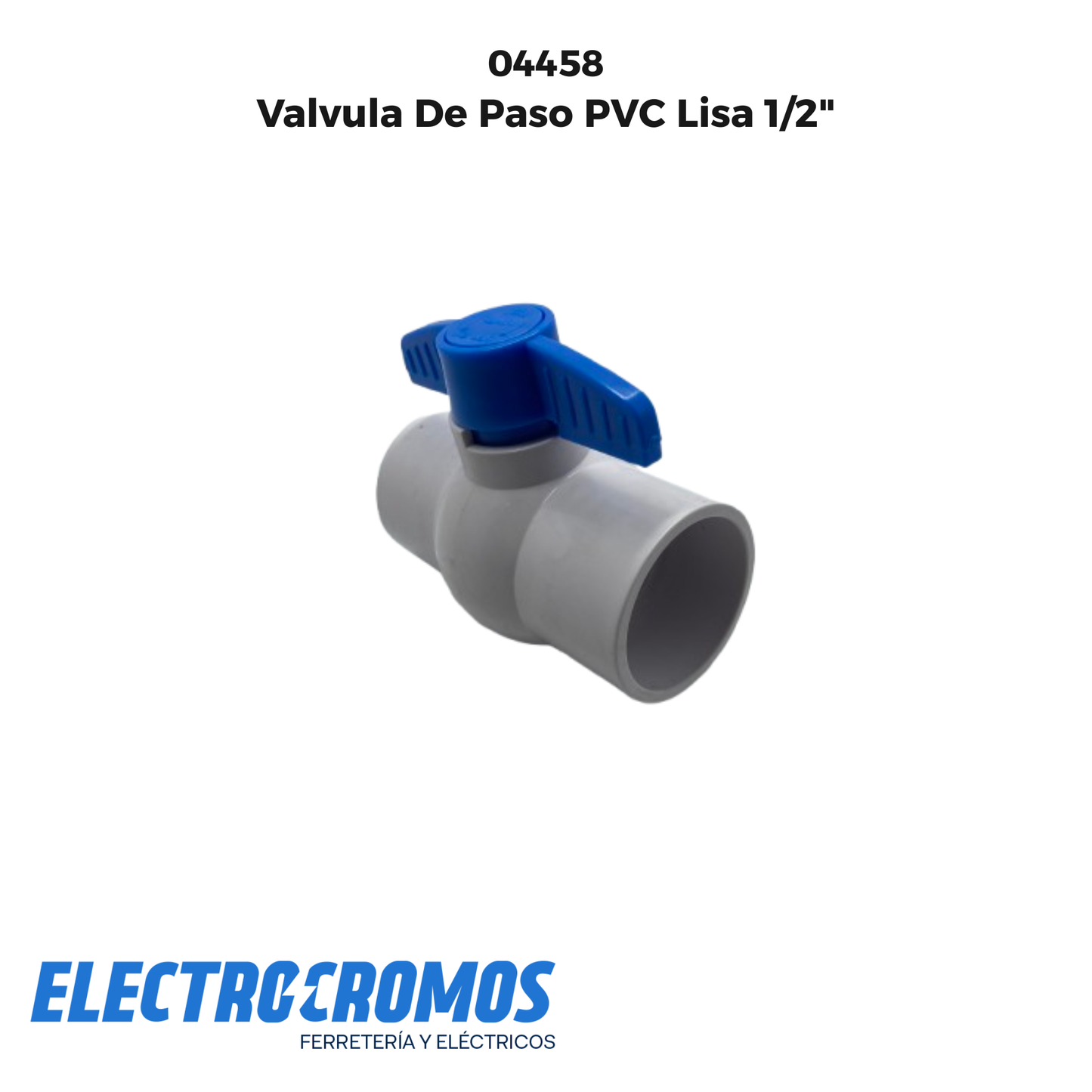 Valvula De Paso PVC Lisa 1/2"