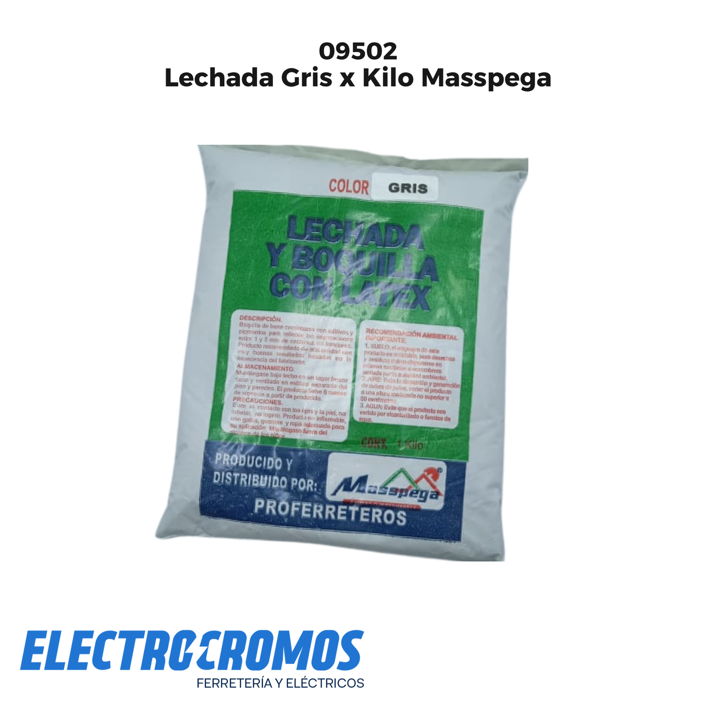 Lechada Gris x Kilo Masspega