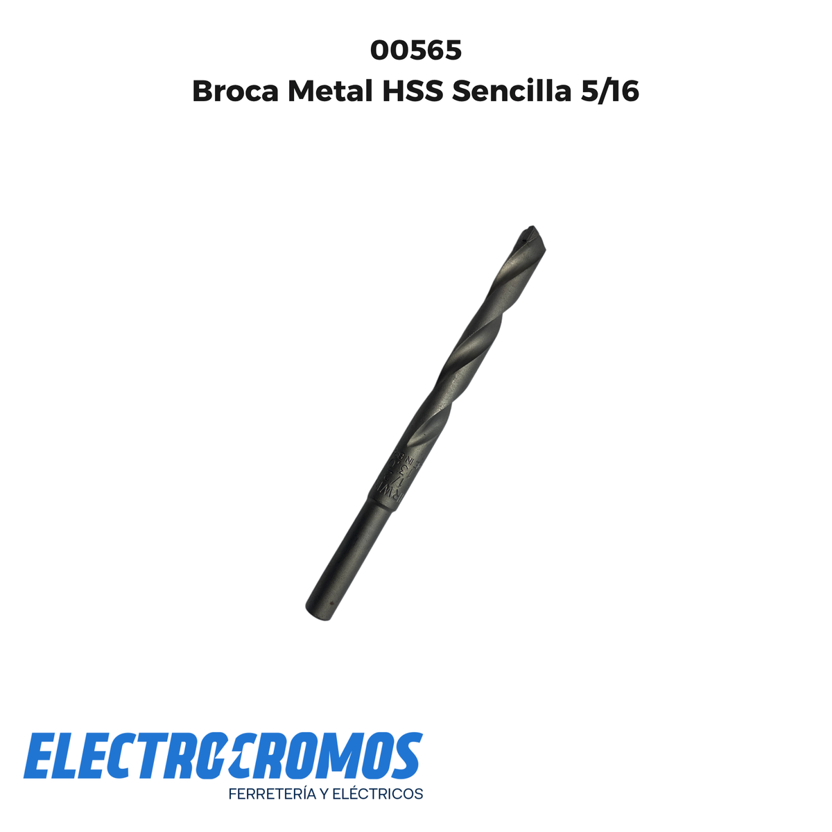 Broca Metal HSS Sencilla 5/16