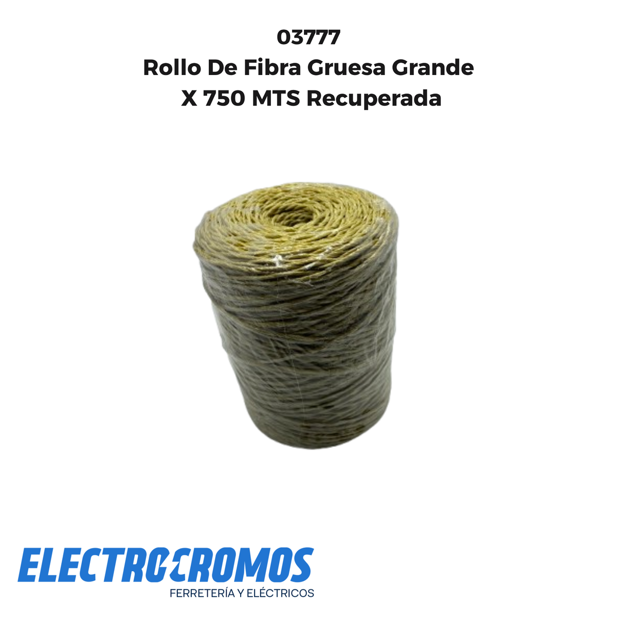 Rollo De Fibra Gruesa Grande X 750 MTS Recuperada