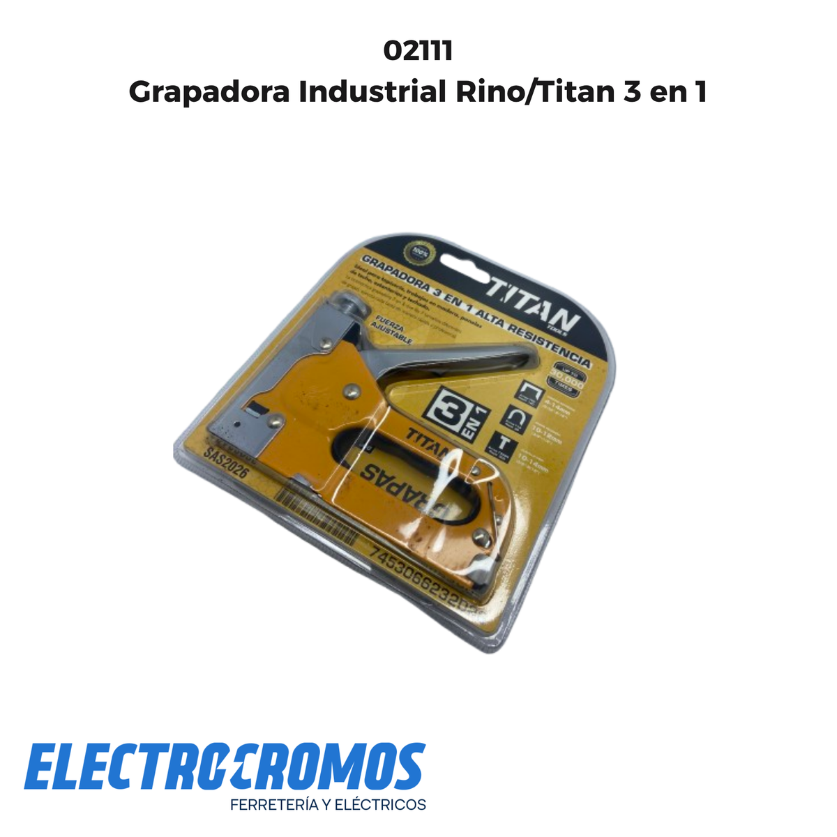 Grapadora Industrial Rino/Titan 3 en 1