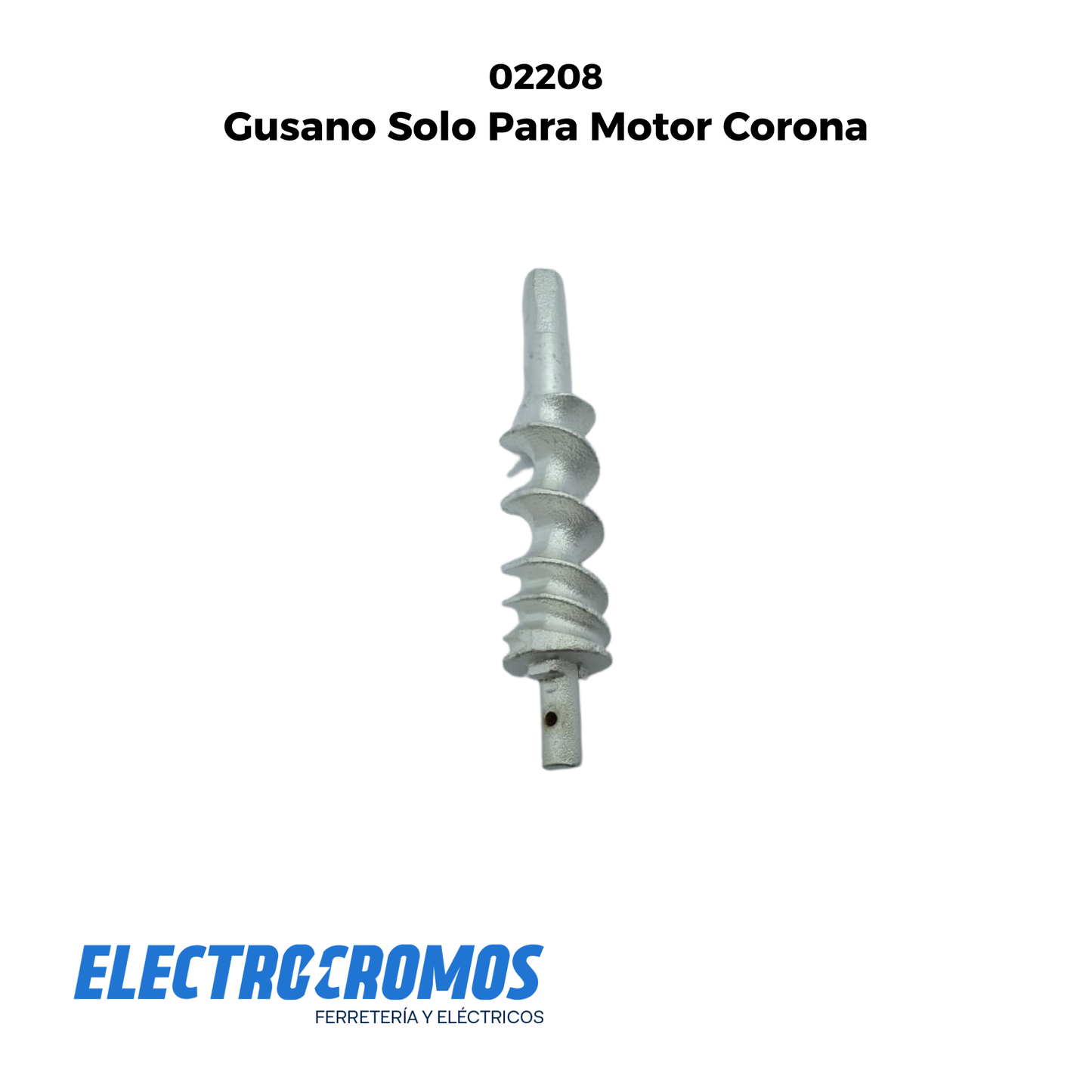 Gusano Solo Para Motor Corona
