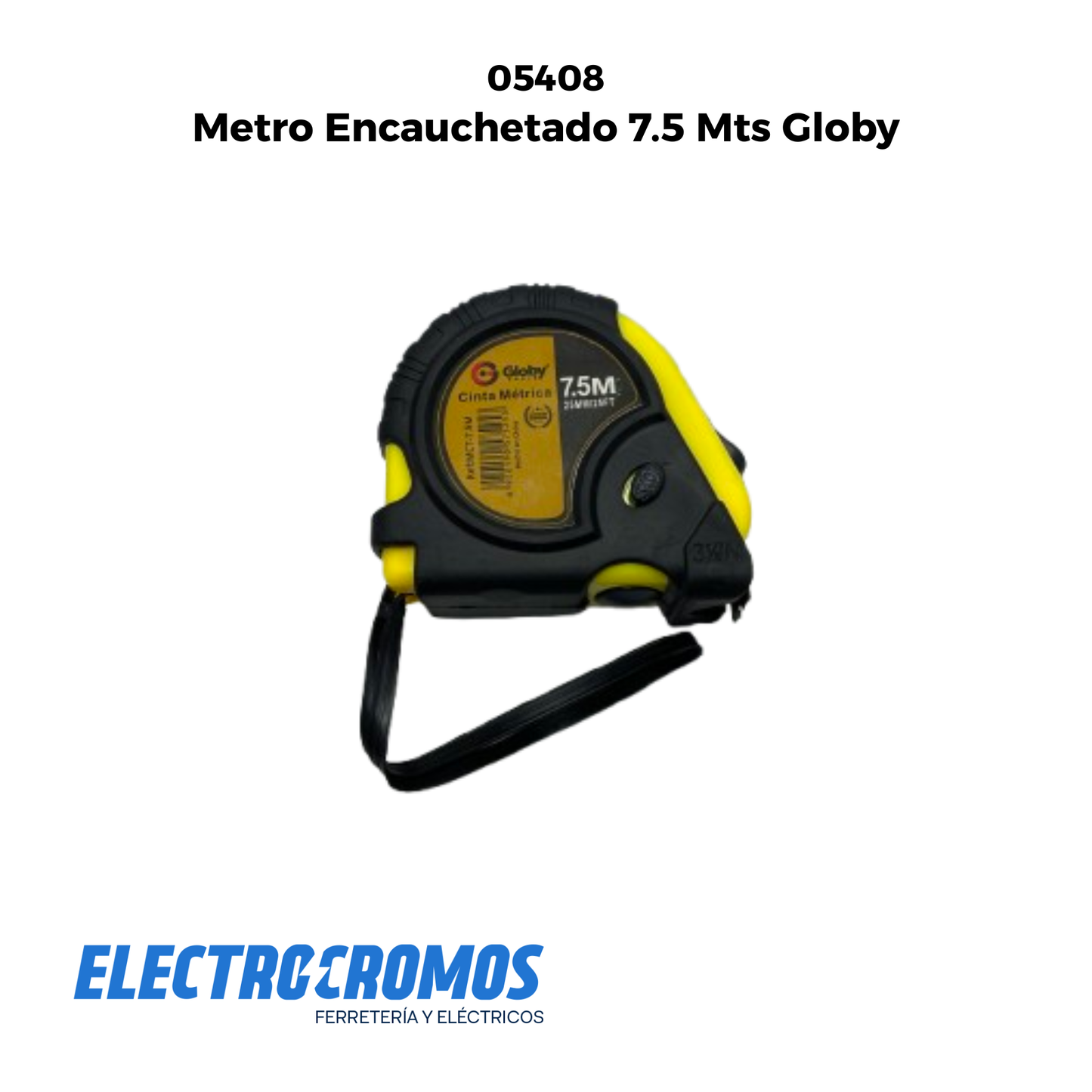Metro Encauchetado 7.5 Mts Globy