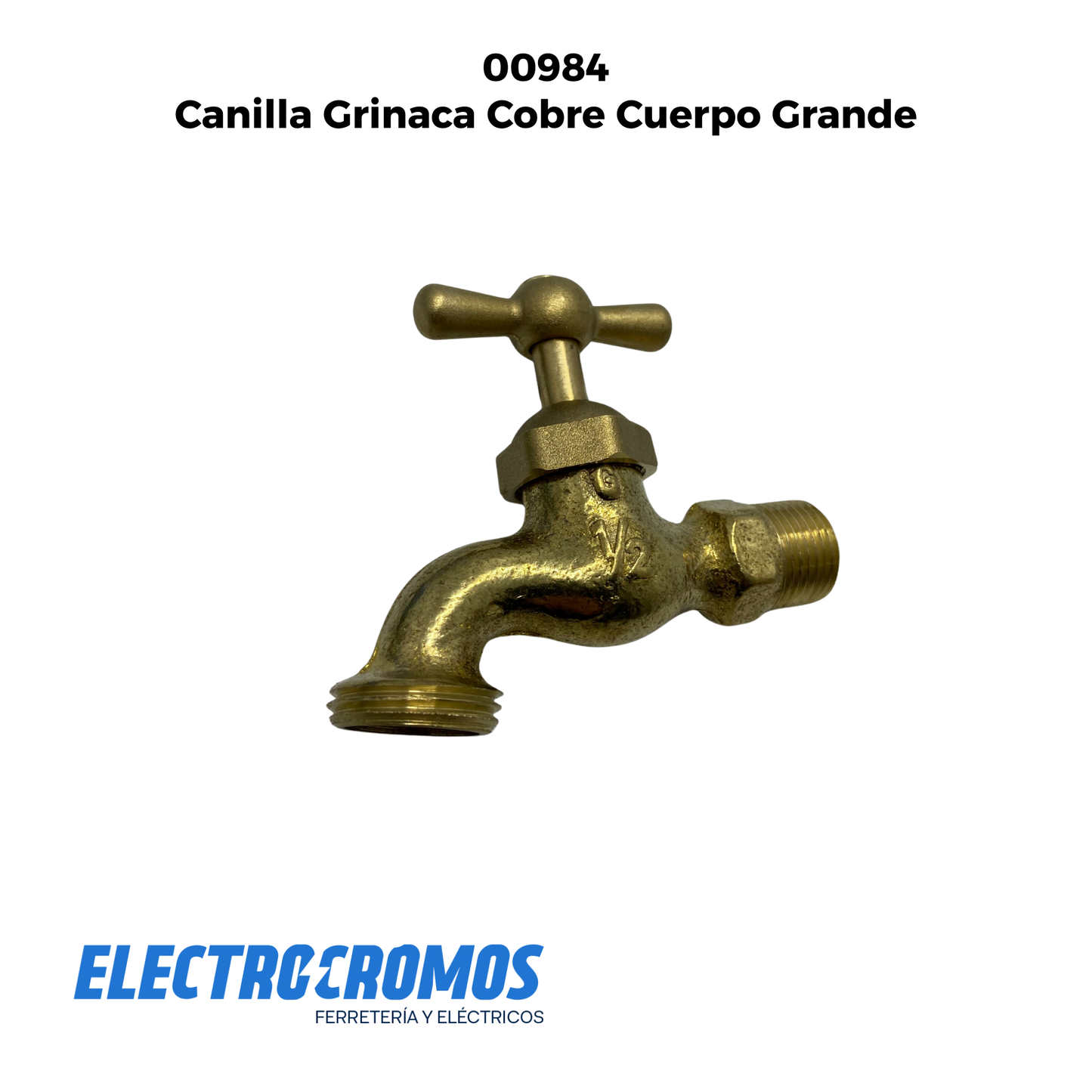 Canilla Grinaca Cobre Cuerpo Grande