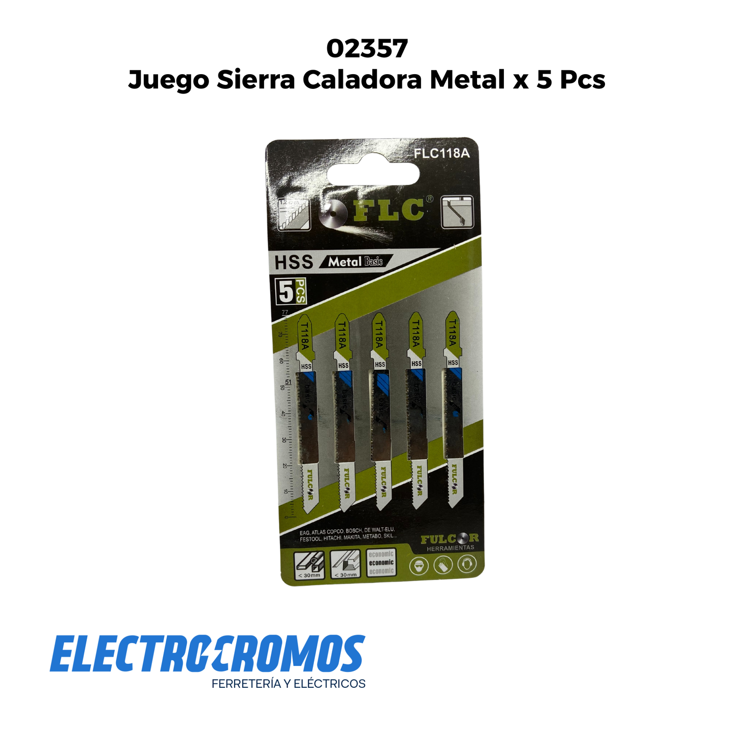 Juego Sierra Caladora Metal x 5 Pcs