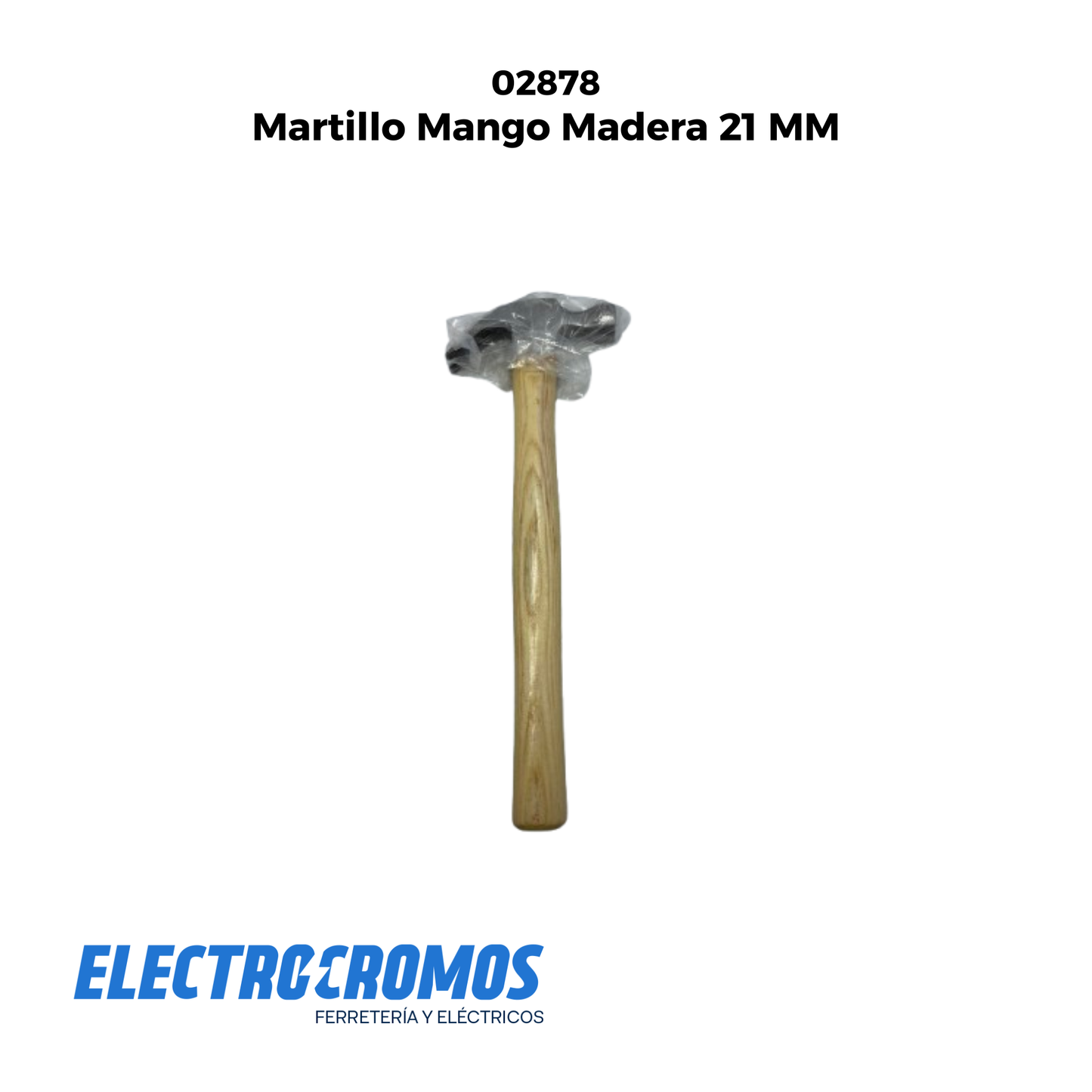 Martillo Mango Madera 21 MM