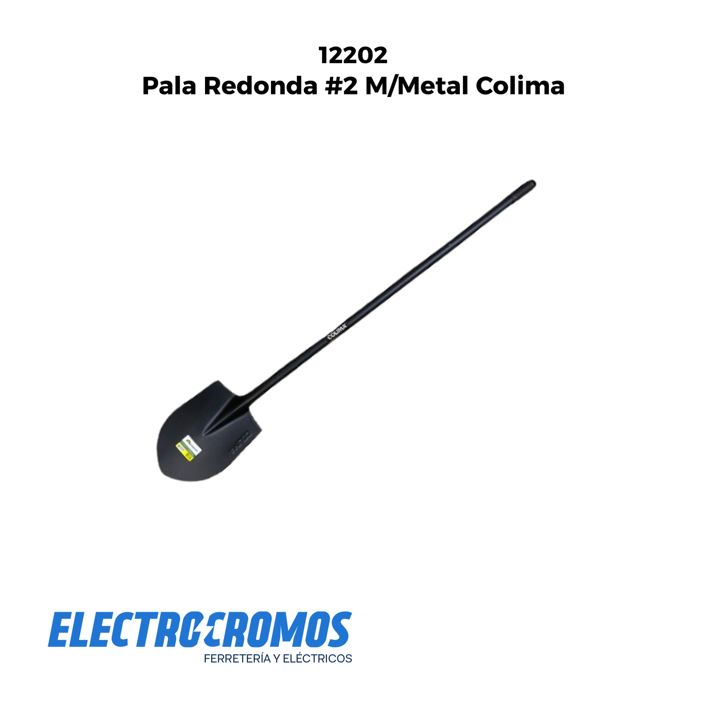 Pala Redonda #2 M/Metal Colima