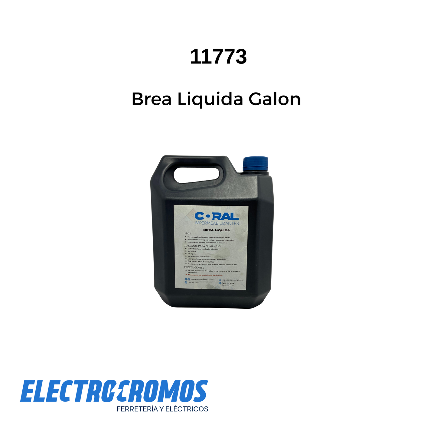 Brea Liquida Galon