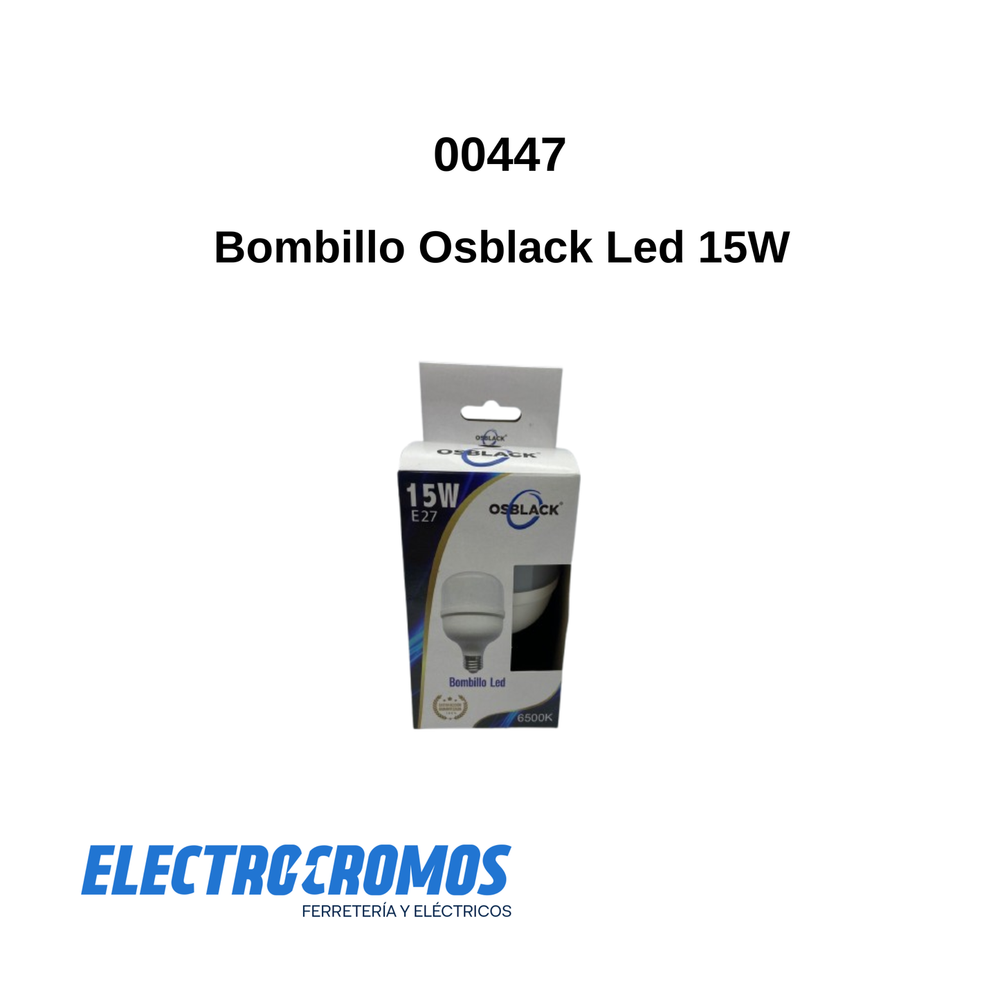 Bombillo Osblack Led 15W CRD-D15W
