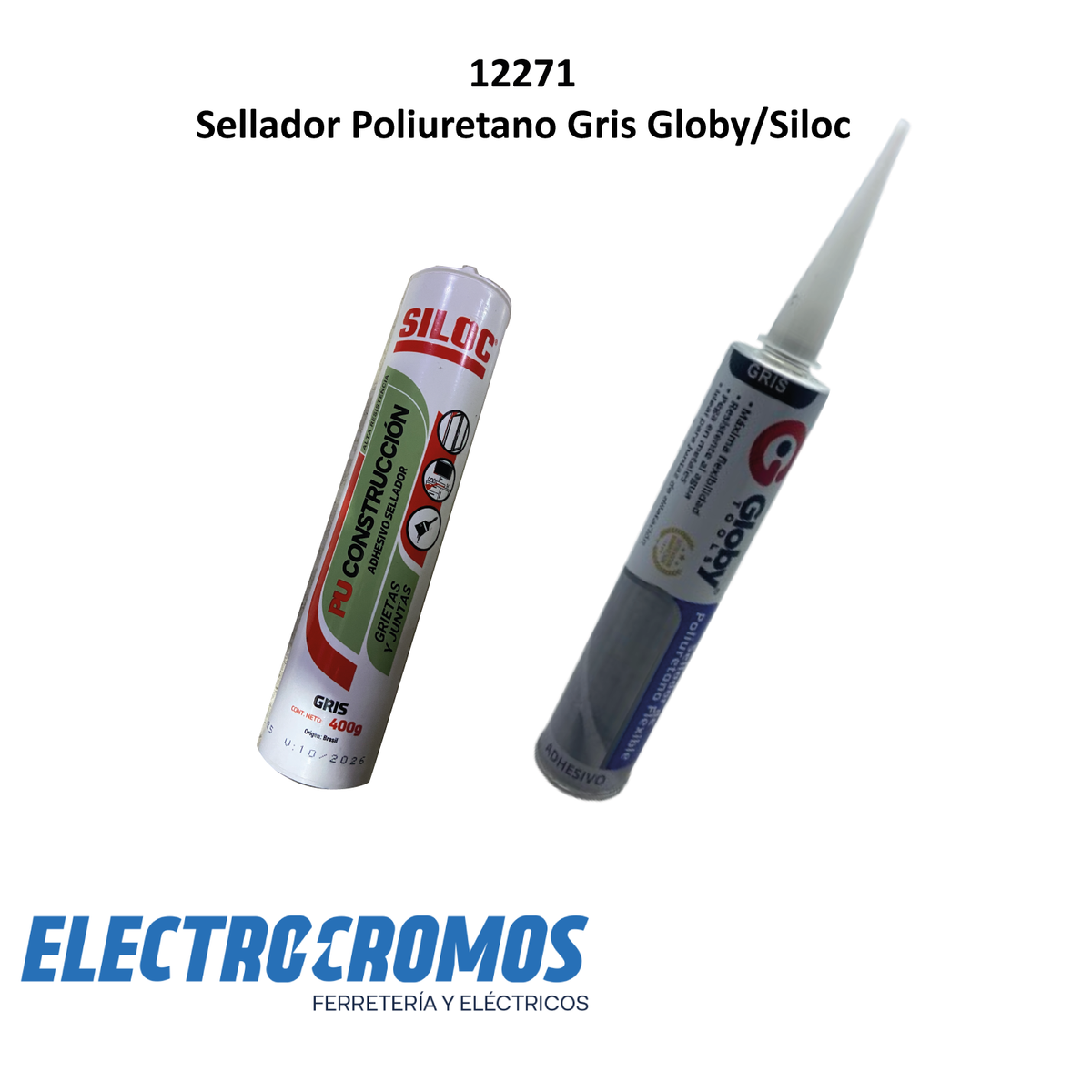 Sellador Poliuretano Gris Globy/Siloc