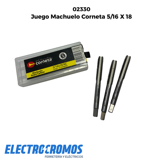 Juego Machuelo Corneta 5/16 X 18