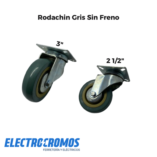 Rodachin Gris Sin Freno