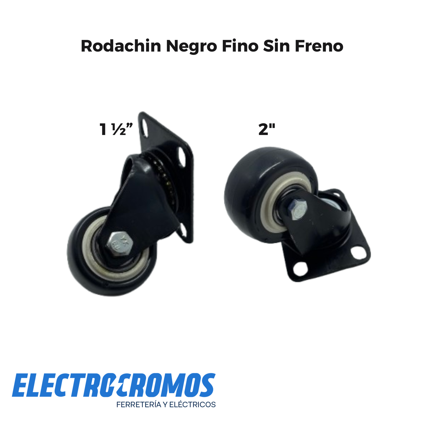 Rodachin Negro Fino Sin Freno