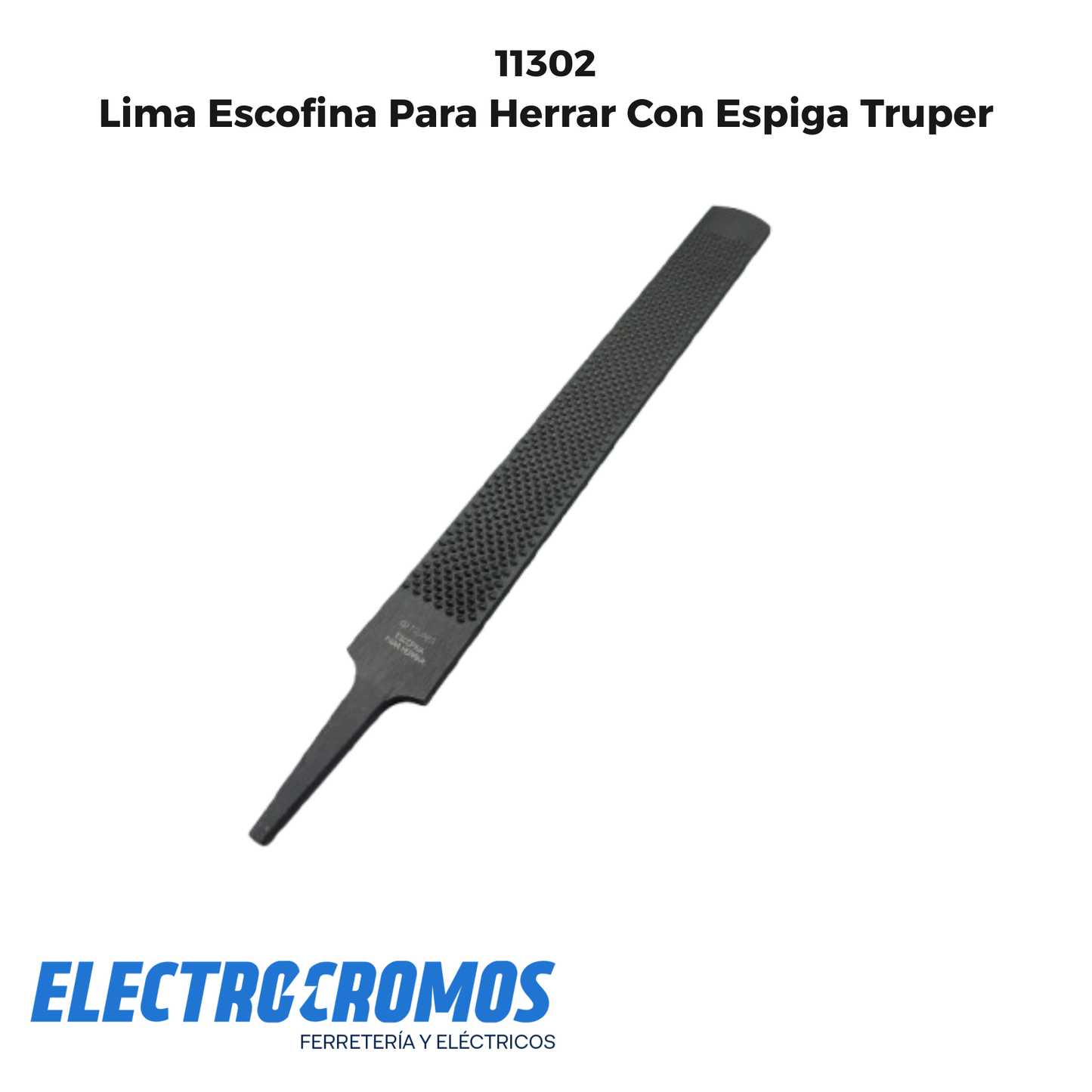 Lima Escofina Para Herrar Con Espiga Truper