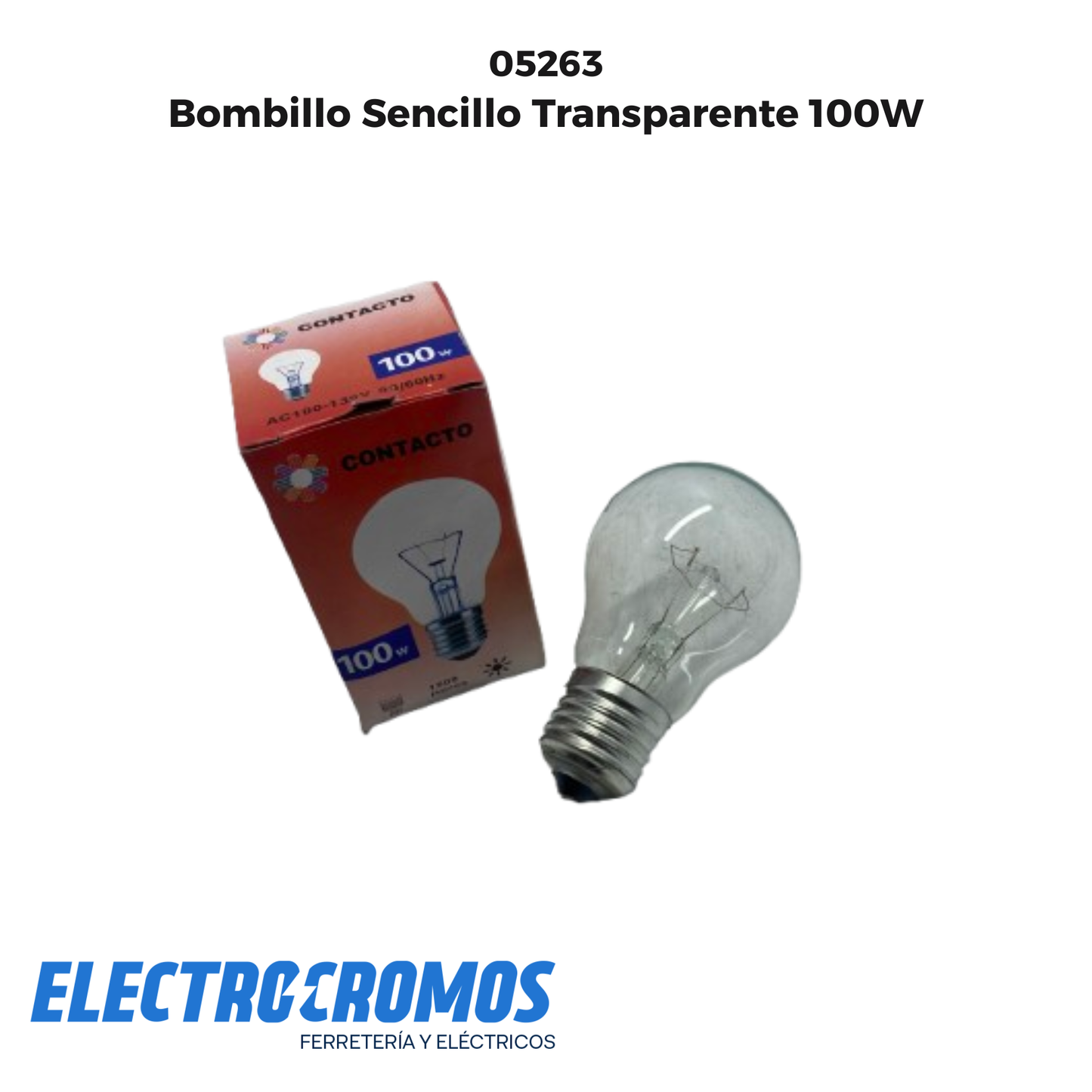 Bombillo Sencillo Transparente 100W