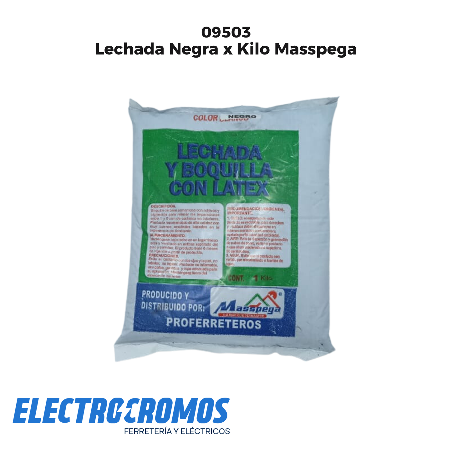 Lechada Negra x Kilo Masspega