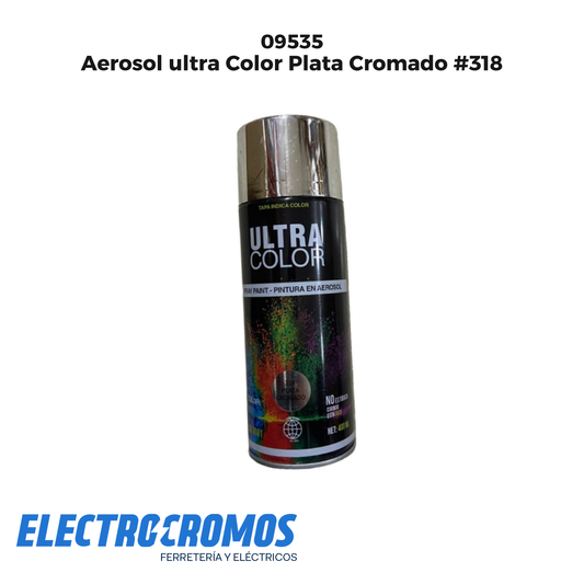 Aerosol ultra Color Plata Cromado #318