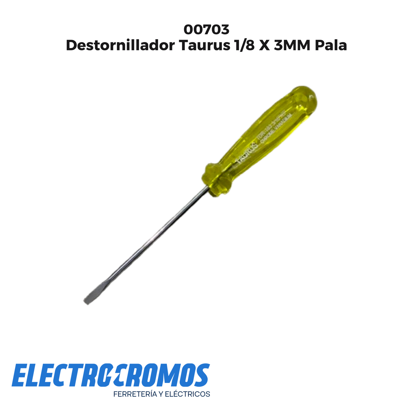 Destornillador Taurus 1/8 X 3MM Pala