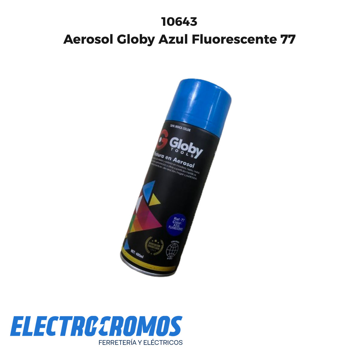 Aerosol Globy Azul Fluorescente 77