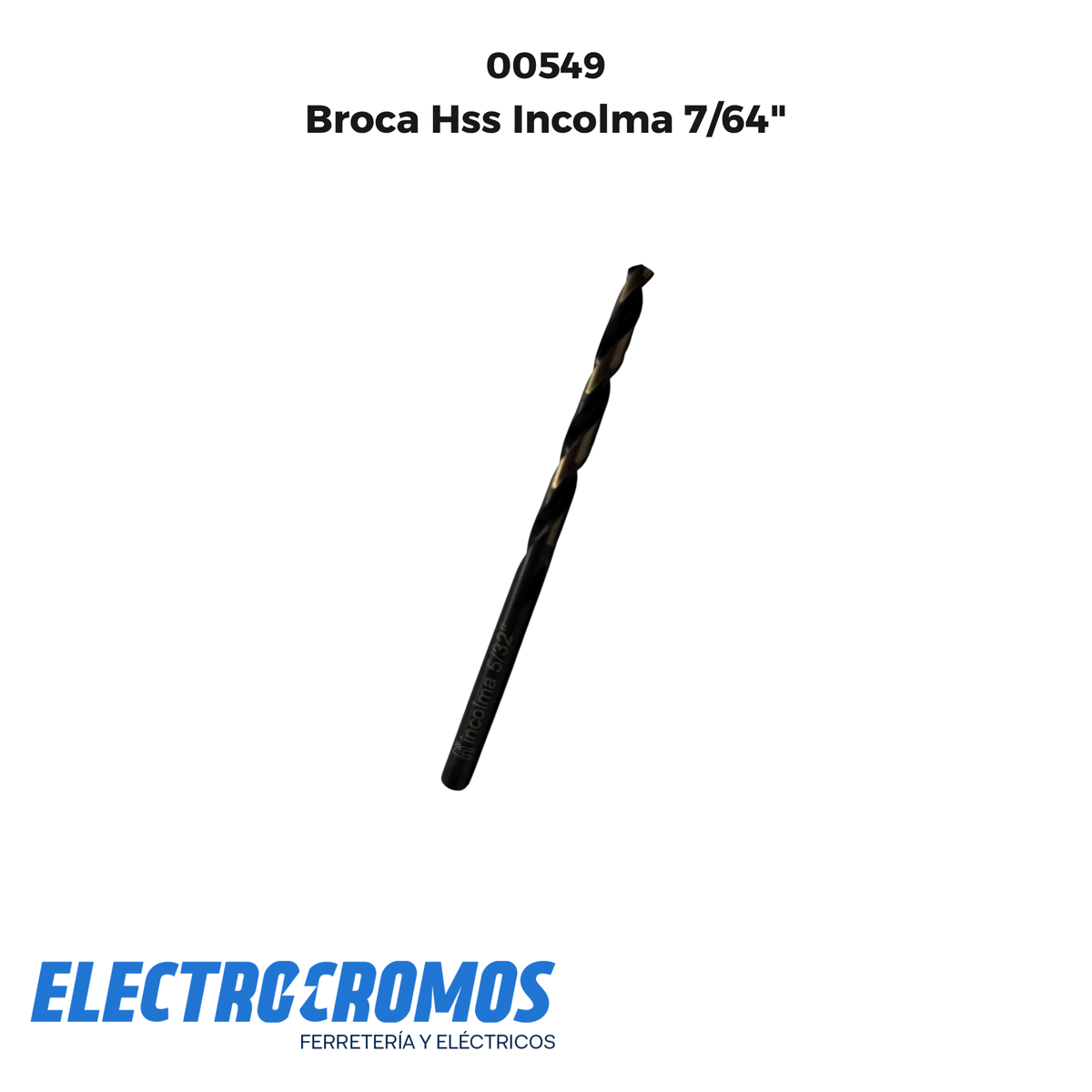 Broca Hss Incolma 7/64"