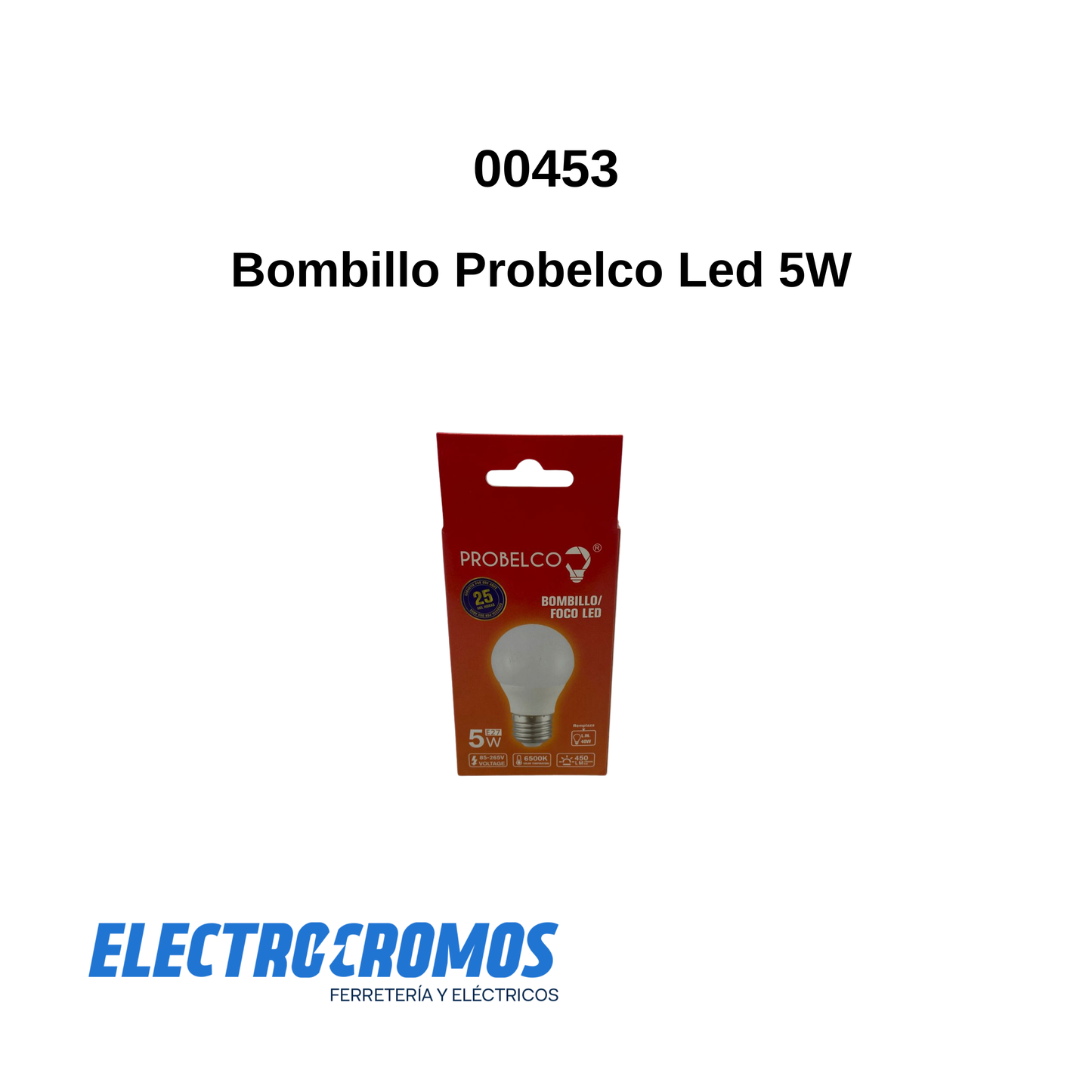 Bombillo Probelco Led 5W