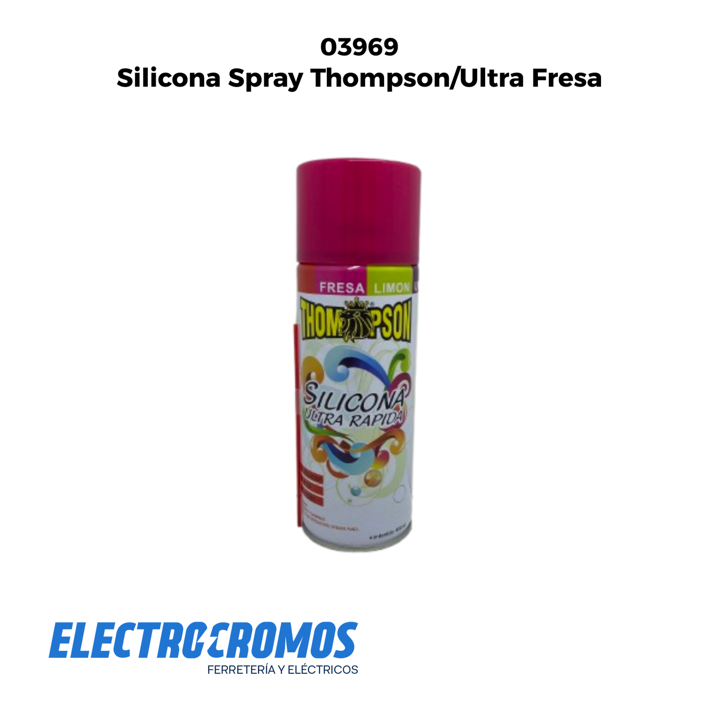 Silicona Spray Thompson/Ultra Fresa