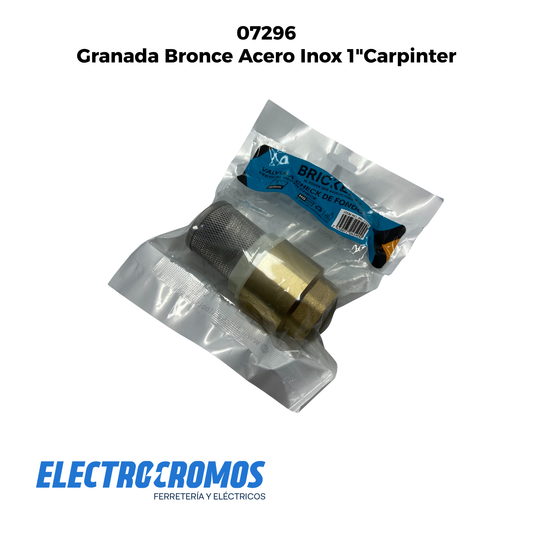 Granada Bronce Acero Inox 1"Carpinter