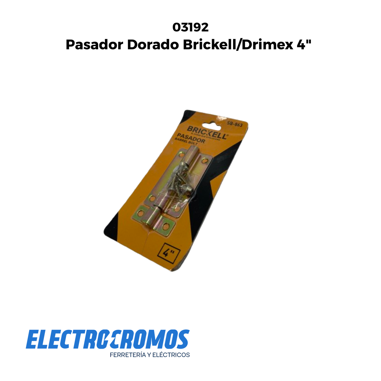 Pasador Dorado Brickell/Drimex 4"