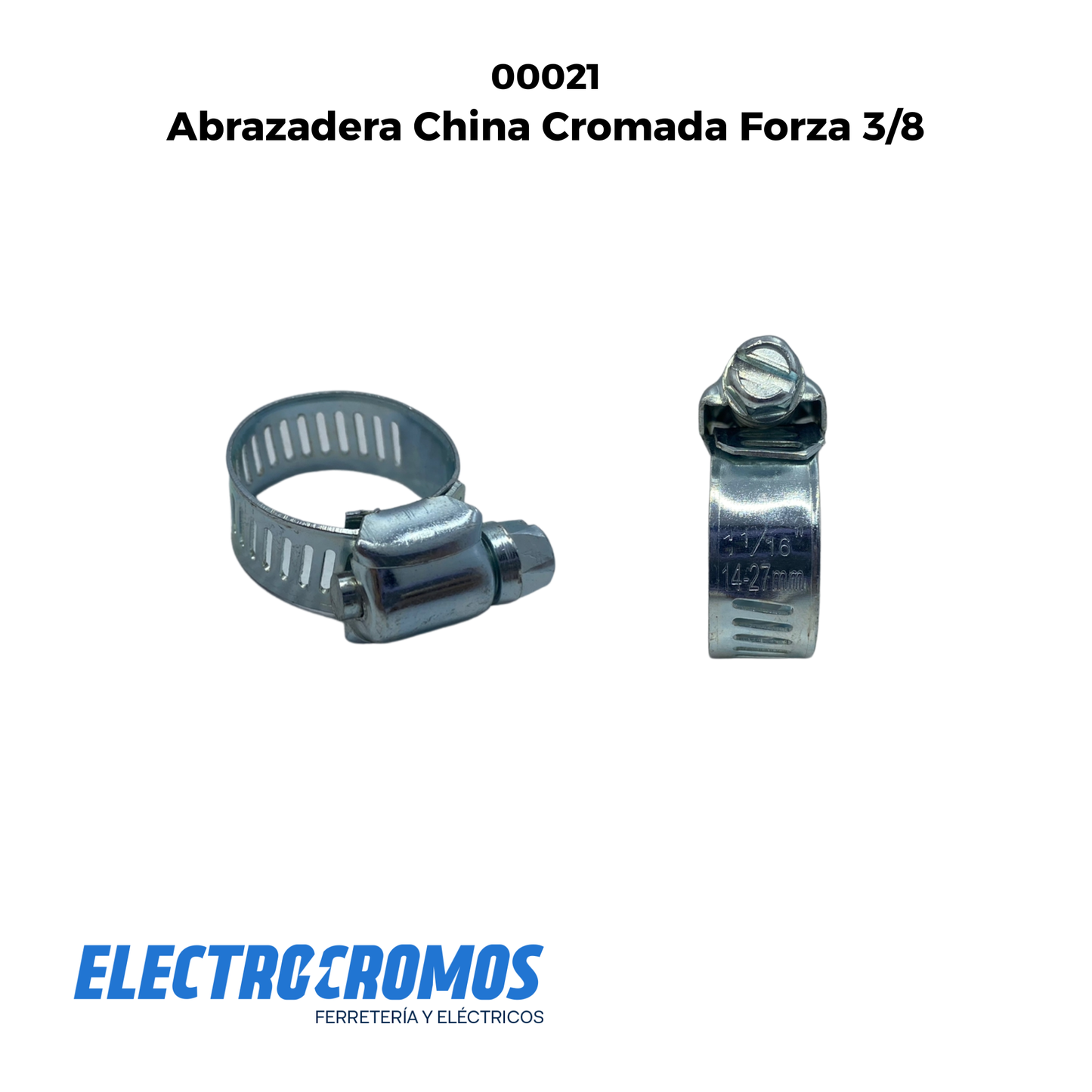 Abrazadera China Cromada Forza 3/8