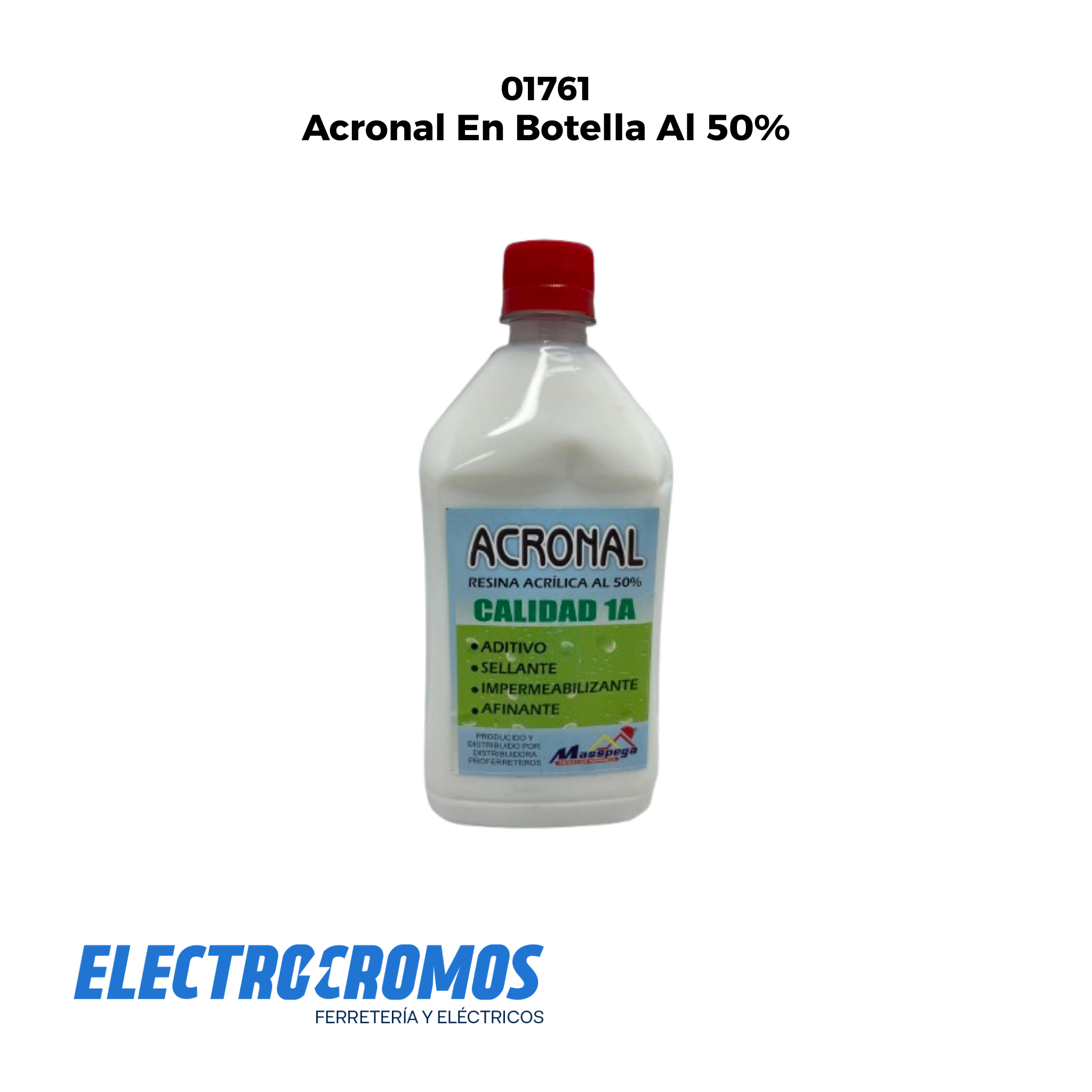 Acronal En Botella Al 50% – ELECTROCROMOS - FERRETERÍA Y ELÉCTRICOS