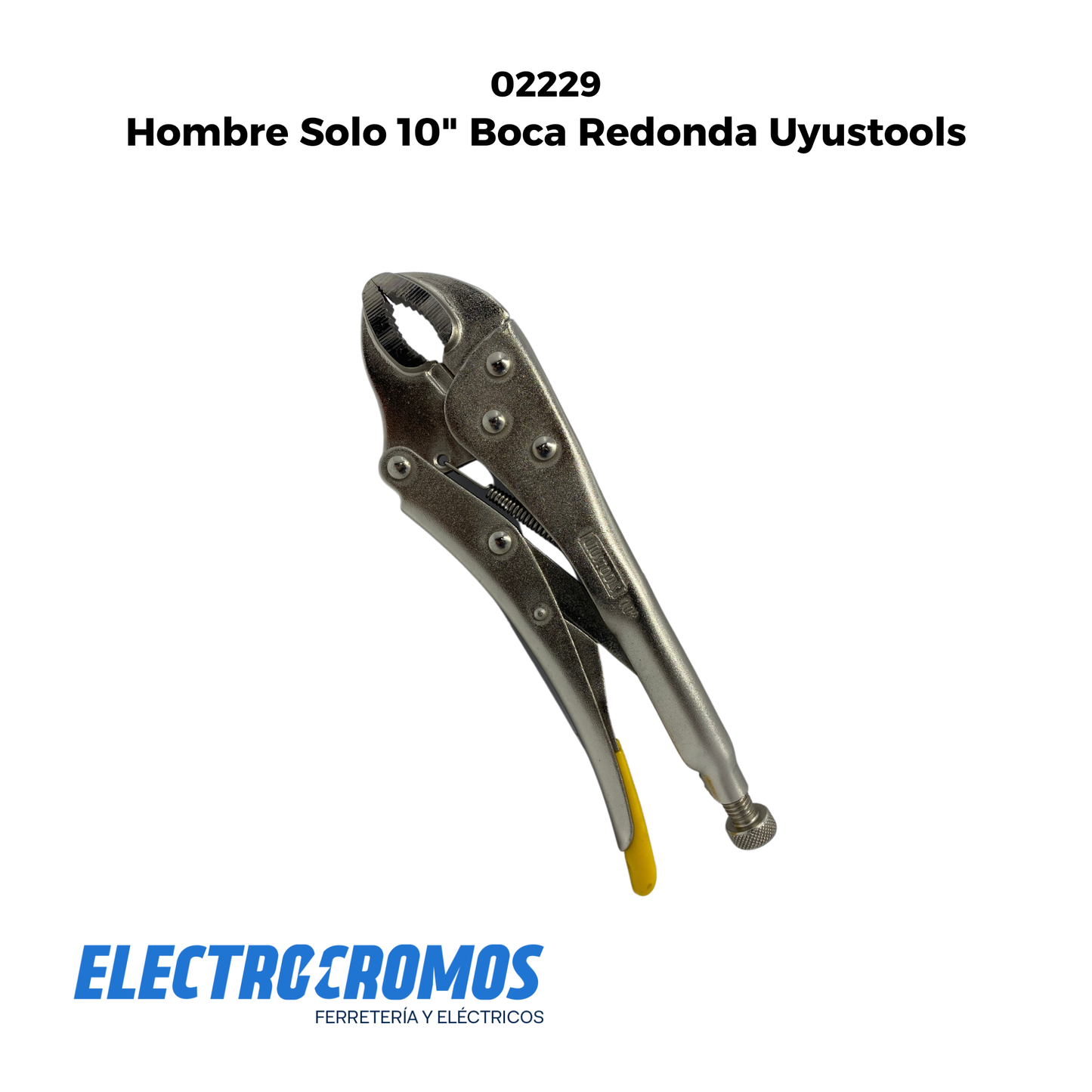 Hombre Solo 10" Boca Redonda Uyustools