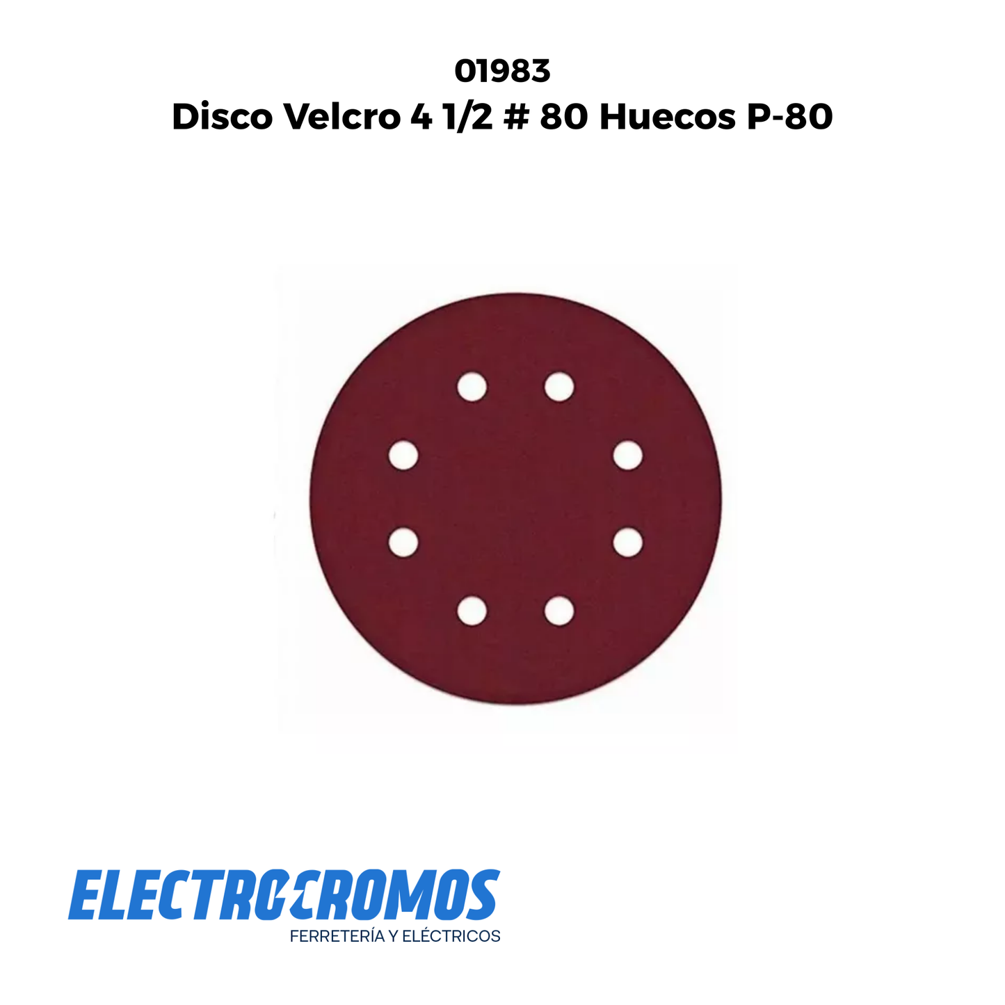 Disco Velcro 4 1/2 # 80 Huecos P-80